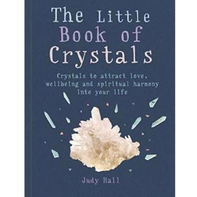 The Little Book of Crystals  By Judy Hall Crystal Book